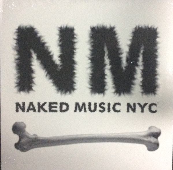 (CMD84) Naked Music NYC ‎– Naked Music NYC E.P.