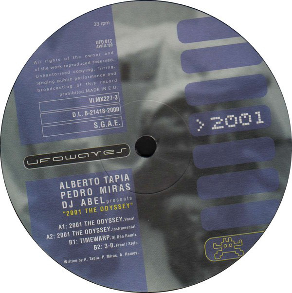 (7767) Alberto Tapia, Pedro Miras, DJ Abel ‎– 2001 The Odyssey