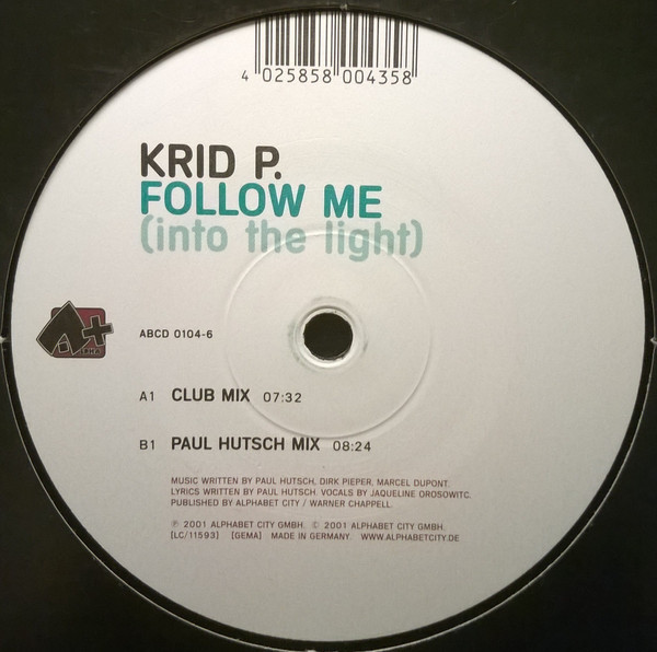 (A1785) Krid P ‎– Follow Me (Into The Light)