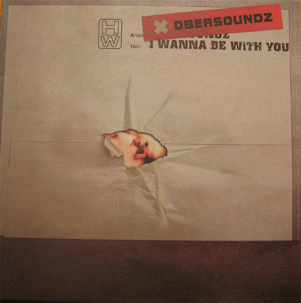 (CUB1992) Obersoundz ‎– I Wanna Be With You