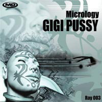(ANT2100) Gigi Pussy ‎– Micrology