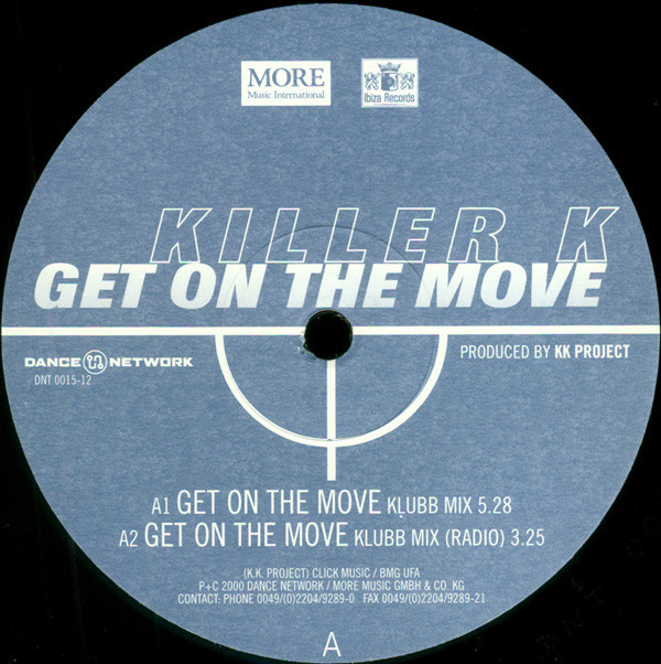 (30110) Killer K ‎– Get On The Move