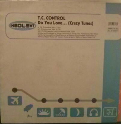 (2972) TC Control ‎– Do You Love... (Crazy Tunes)