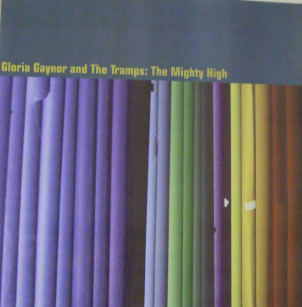 (CMD107) Gloria Gaynor and The Tramps ‎– The Mighty High