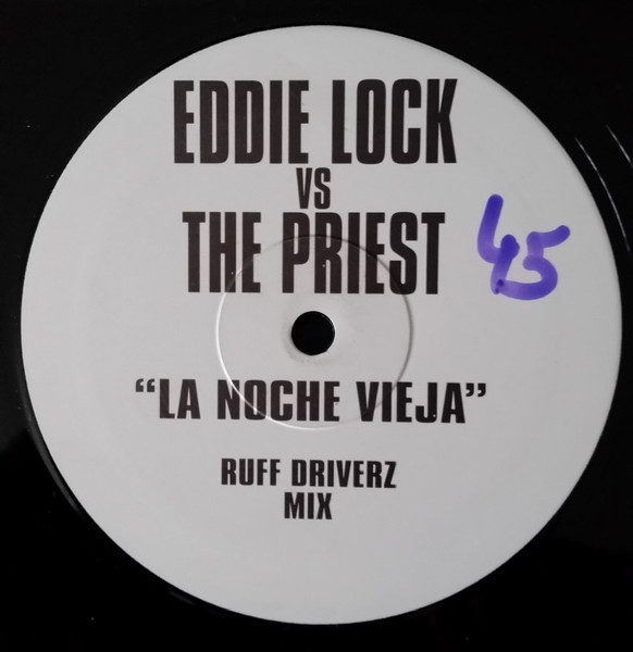(CUB1581B) Eddie Lock vs The Priest ‎– La Noche Vieja