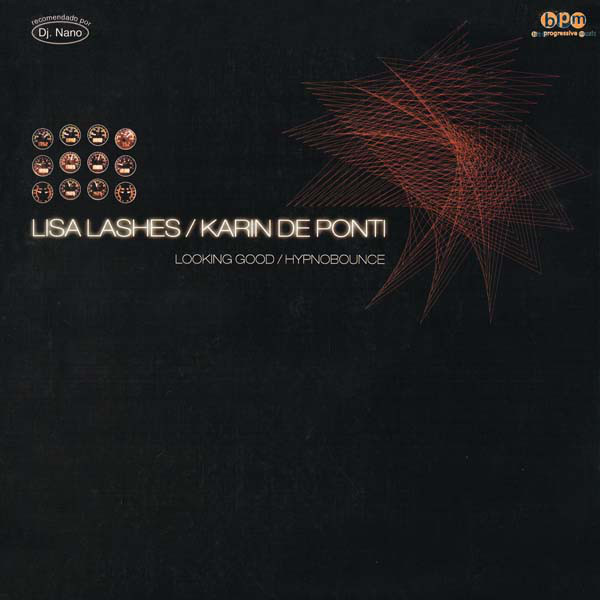 (19741) Lisa Lashes / Karin De Ponti ‎– Looking Good / Hypnobounce