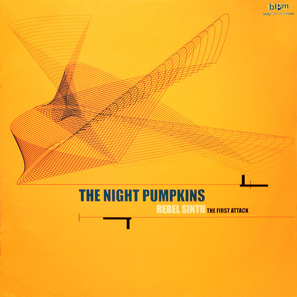 (21572) The Night Pumpkins ‎– Rebel Sinth - (The First Attack)