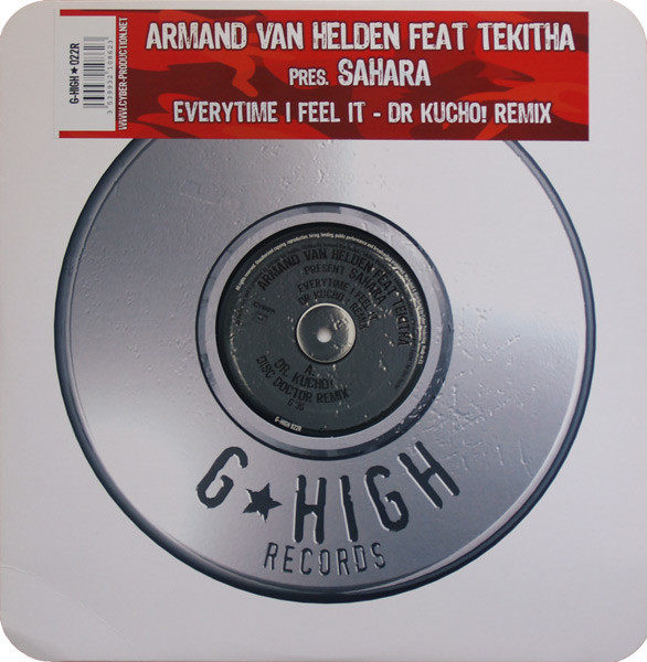 (29348) Armand Van Helden Feat Tekitha Present Sahara ‎– Everytime I Feel It (Dr Kucho ! Remix)