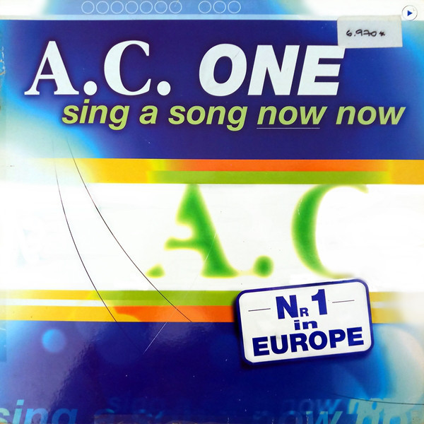 (F0026) A.C. One ‎– Sing A Song Now Now