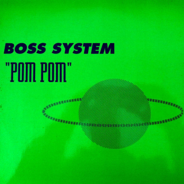 (CO89) Boss System ‎– Pom Pom
