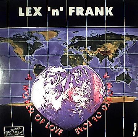 (19296) Lex 'n' Frank* ‎– A World Of Love