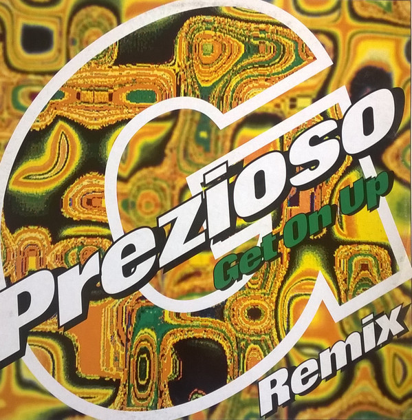 (25338) Giorgio Prezioso ‎– Get On Up (Remixes)