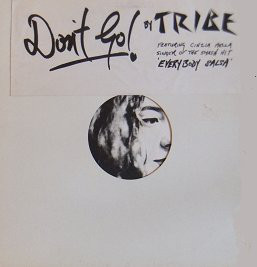 (30664) Tribe ‎– Don't Go