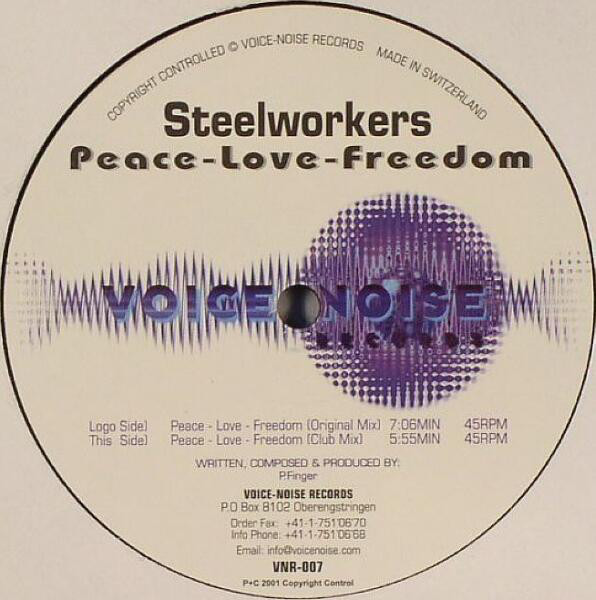 (28168) Steelworkers ‎– Peace-Love-Freedom