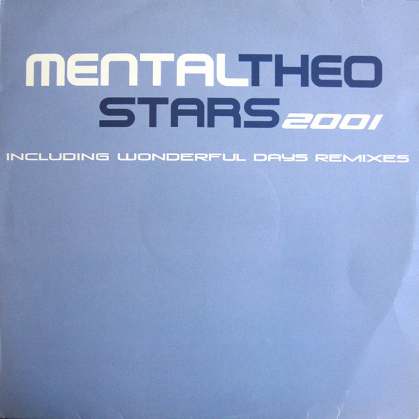 (CUB2251) Mental Theo ‎– Stars 2001 / Wonderful Days (Remixes)