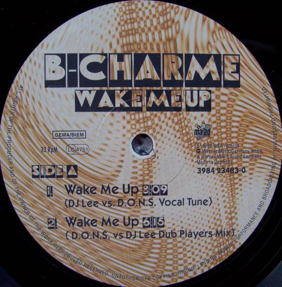 (30382) B-Charme ‎– Wake Me Up