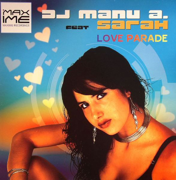 (11106) DJ Manu A feat Sarah ‎– Love Parade