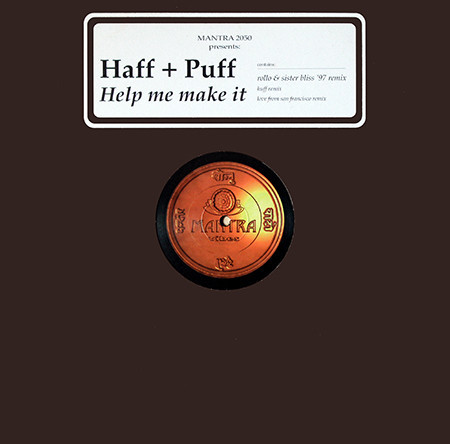 (30784) Huff & Puff ‎– Help Me Make It