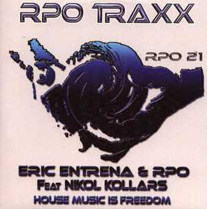 (27542) Eric Entrena & RPO Feat Nikol Kollars ‎– House Music Is Freedom