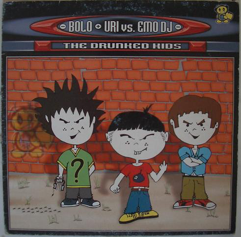 (1213) Bolo & Uri vs. Emo DJ ‎– The Drunked Kids