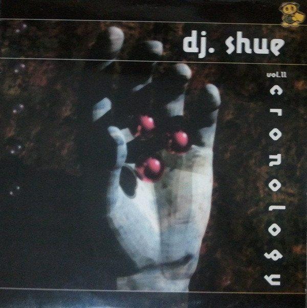 (MUT242) DJ Shue – Vol. II - Cronology