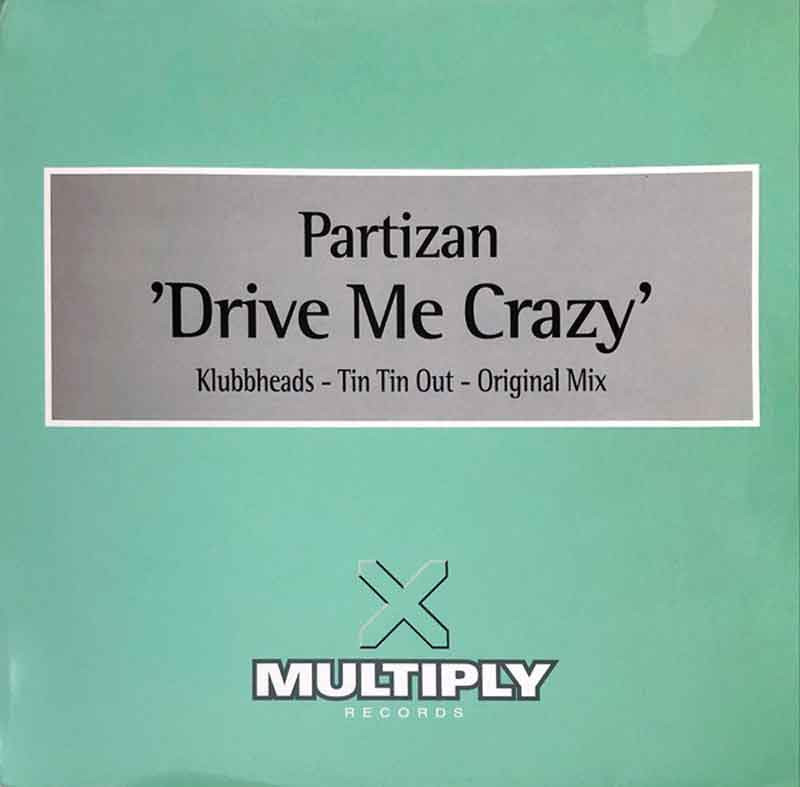 (CM1082) Partizan ‎– Drive Me Crazy