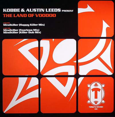 (5730) Kobbe & Austin Leeds Present The Land Of Voodoo ‎– Mindkiller