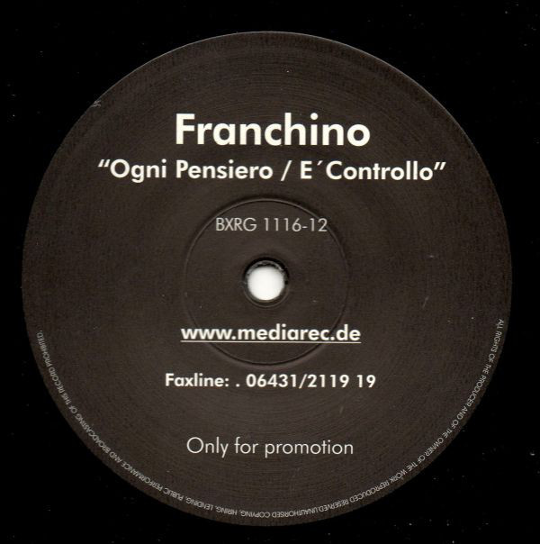 (26121) Franchino ‎– Ogni Penserio / E' Controllo