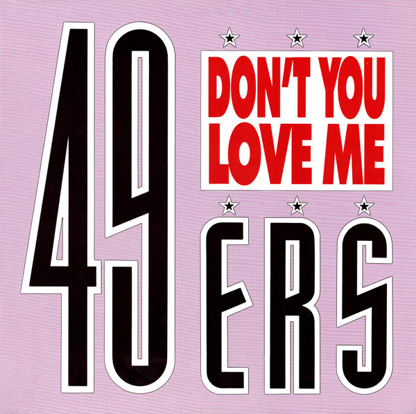 (SIN136) 49ers ‎– Don't You Love Me
