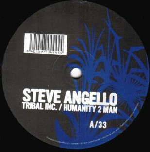 (5723) Steve Angello ‎– Tribal Inc. / Humanity 2 Man