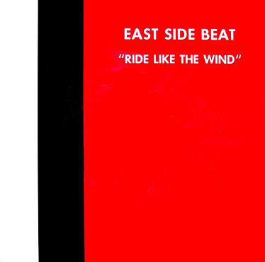(27416) East Side Beat ‎– Ride Like The Wind