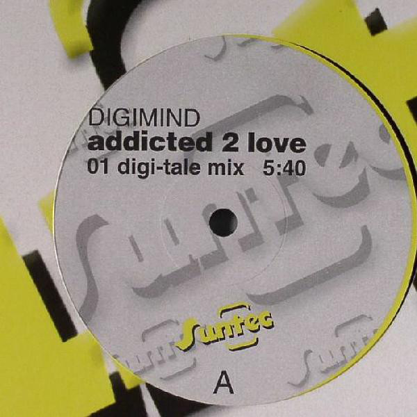 (6181) Digimind ‎– Addicted 2 Love