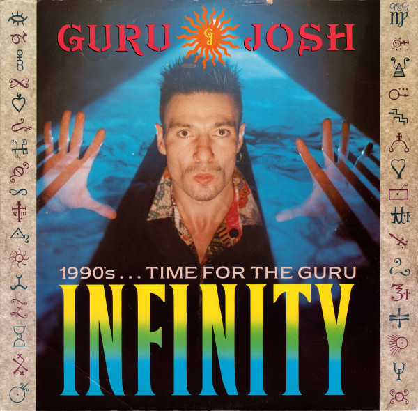 (CO683) Guru Josh – Infinity (1990's...Time For The Guru)