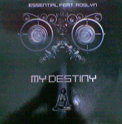 (19962) Essential Feat. Roslyn ‎– My Destiny