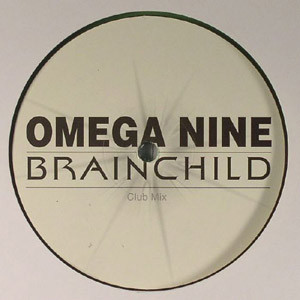 (6305) Omega Nine ‎– Brainchild