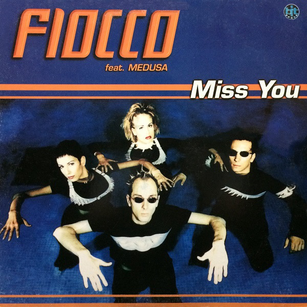 (20714) Fiocco Feat. Medusa ‎– Miss You