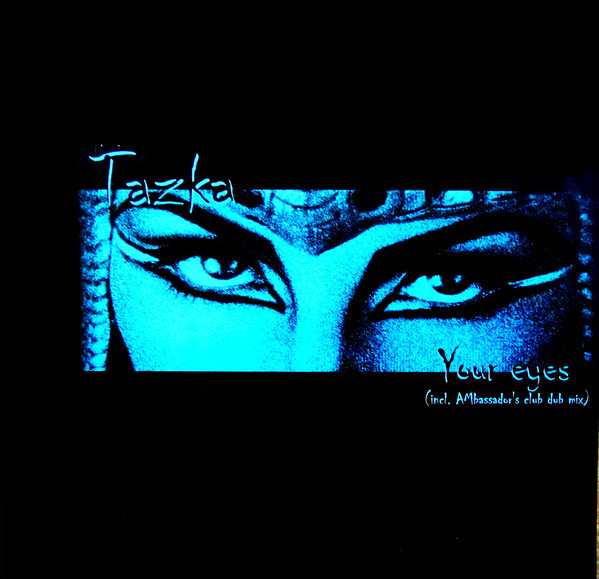 (21891) Tazka ‎– Your Eyes