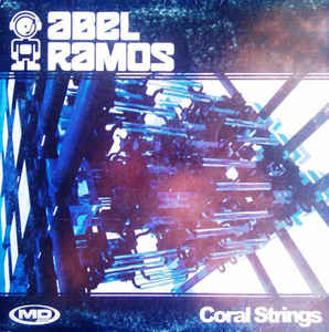 (A0332) Abel Ramos ‎– Coral Strings