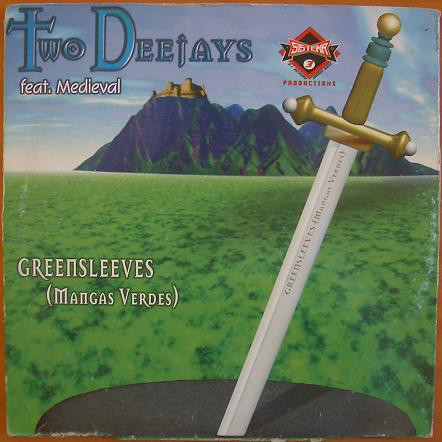 (8244) Two Deejays feat. Medieval ‎– Greensleeves (Mangas Verdes)