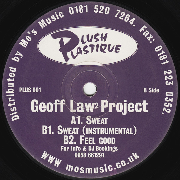 (29457) Geoff Lawz Project ‎– Sweat / Feel Good