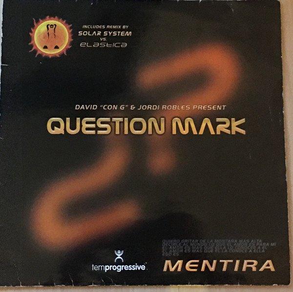 (1022B) Question Mark ‎– Mentira E.P. (SIN PORTADA)