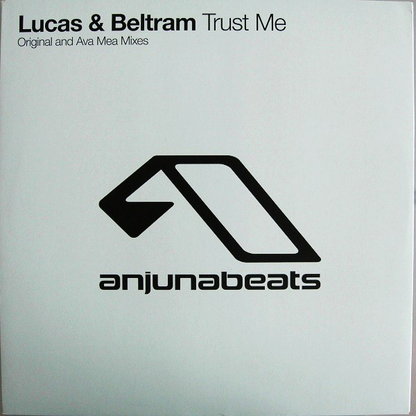 (7403) Lucas & Beltram ‎– Trust Me