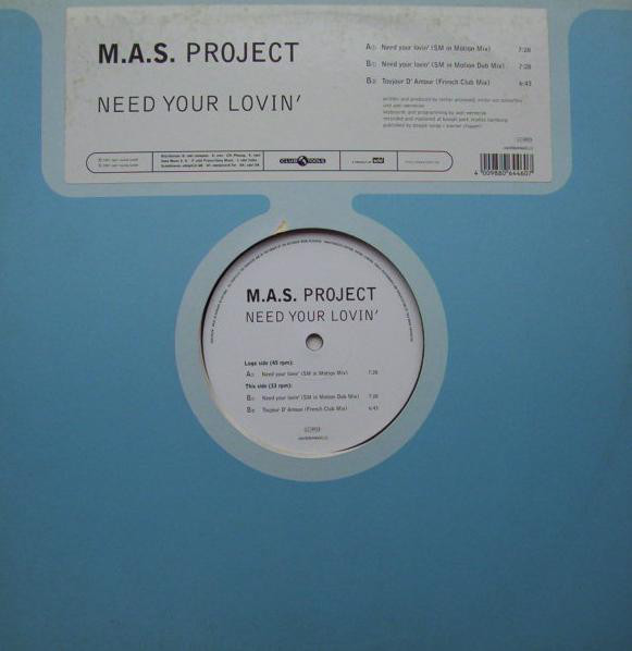 (CUB1391) M.A.S. Project ‎– Need Your Lovin'