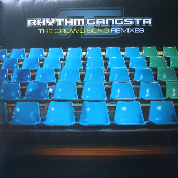 (RIV527) Rhythm Gangsta ‎– The Crowd Song (Remix)