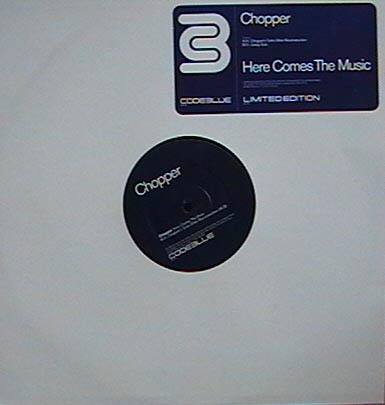 (LK532) Chopper – Here Comes The Music