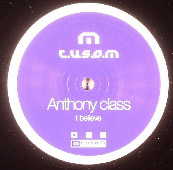 (JR1539) Anthony Class ‎– I Believe