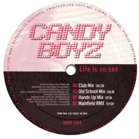 (28478) Candy Boyz ‎– Life Is So Sad