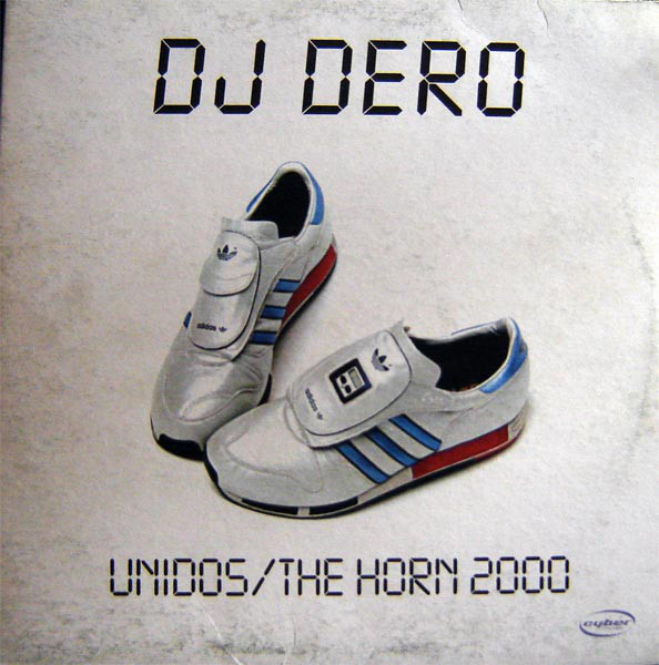 (CUB1877) DJ Dero ‎– Unidos / The Horn 2000