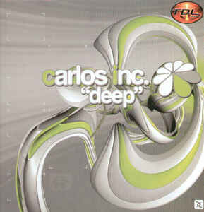 (3406) Carlos Inc. ‎– Deep