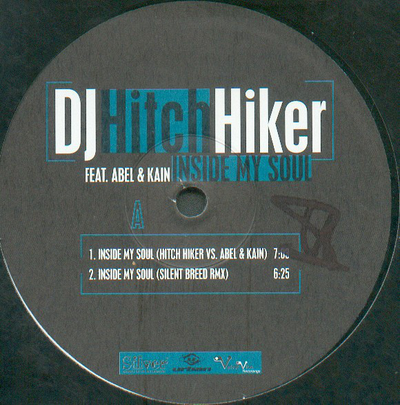 (29974B) DJ Hitch Hiker ‎– Inside My Soul / Twilight Zone